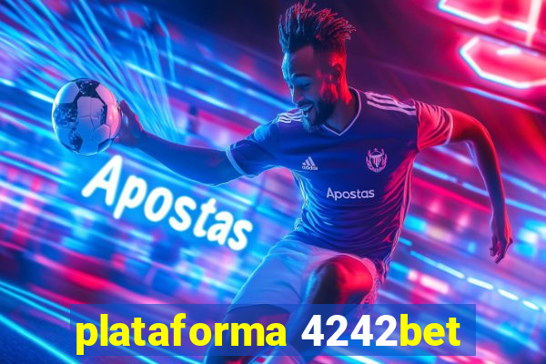 plataforma 4242bet