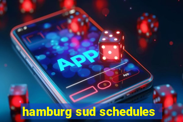 hamburg sud schedules