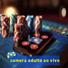 camera adulto ao vivo