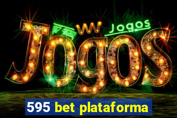 595 bet plataforma