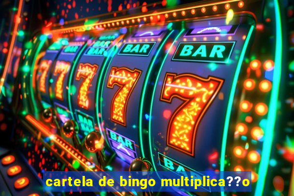 cartela de bingo multiplica??o