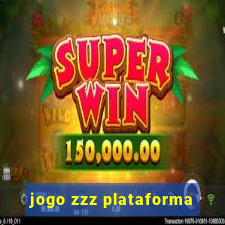 jogo zzz plataforma