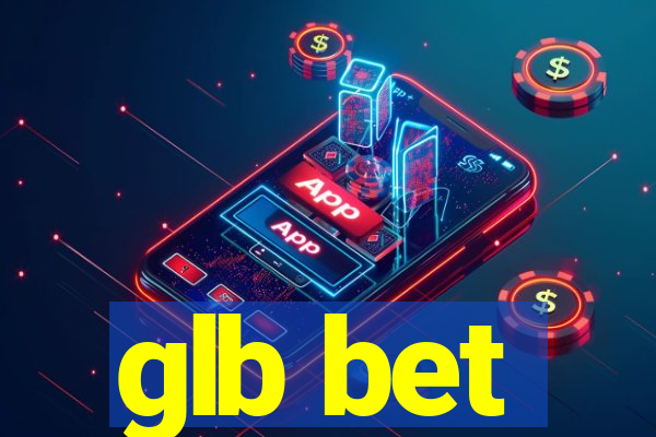 glb bet