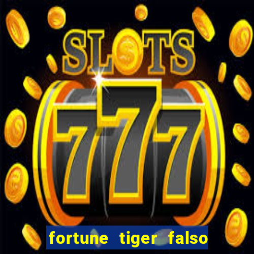 fortune tiger falso para brincar