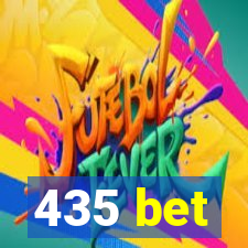 435 bet