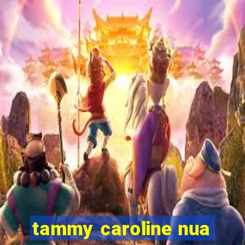 tammy caroline nua