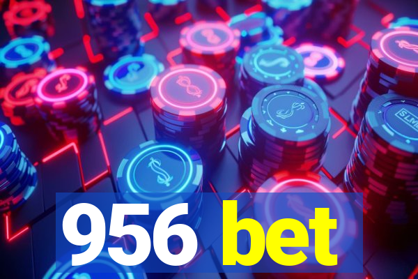 956 bet