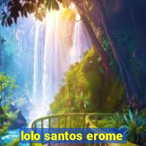 lolo santos erome