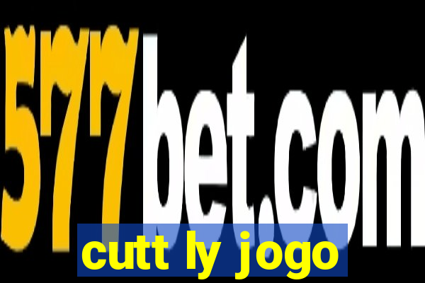 cutt ly jogo