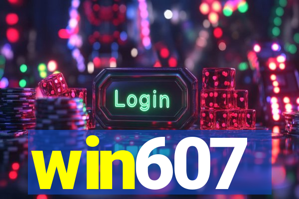 win607