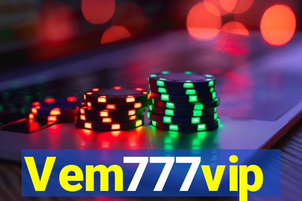 Vem777vip