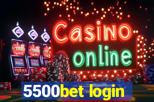 5500bet login