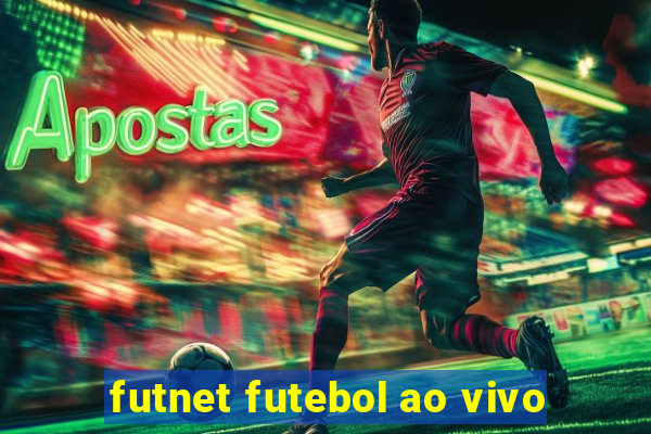 futnet futebol ao vivo