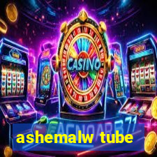 ashemalw tube