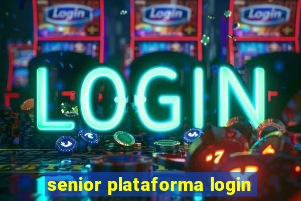 senior plataforma login