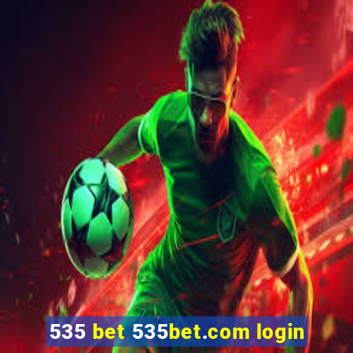 535 bet 535bet.com login