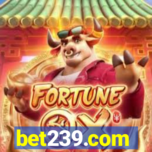 bet239.com