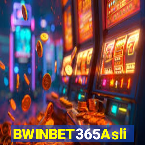 BWINBET365Asli