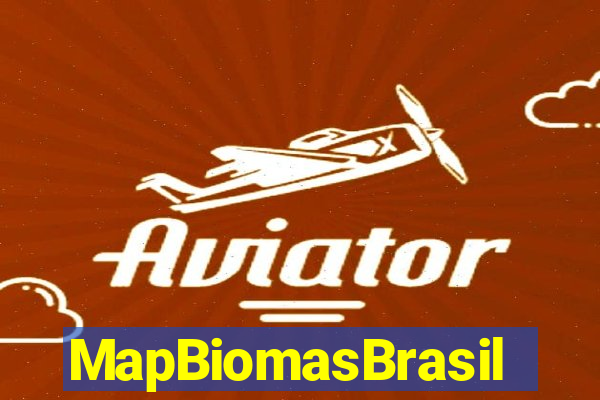 MapBiomasBrasil