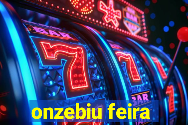 onzebiu feira