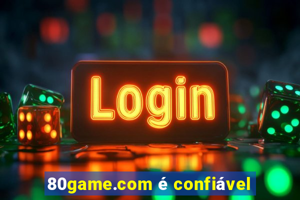 80game.com é confiável