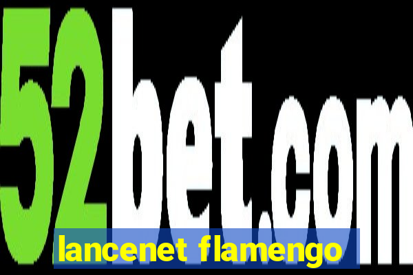 lancenet flamengo