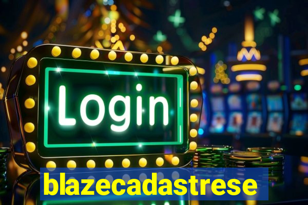 blazecadastrese