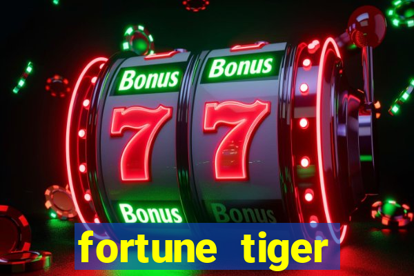 fortune tiger rodada grátis