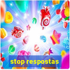 stop respostas