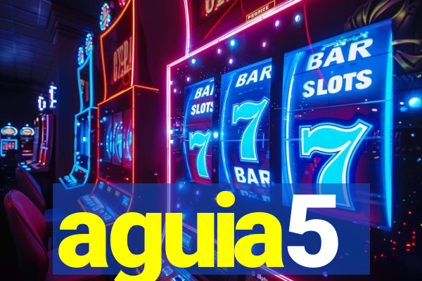 aguia5