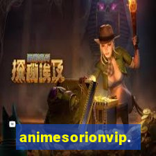 animesorionvip.net