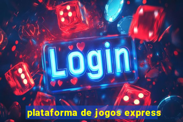 plataforma de jogos express