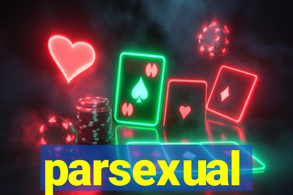 parsexual