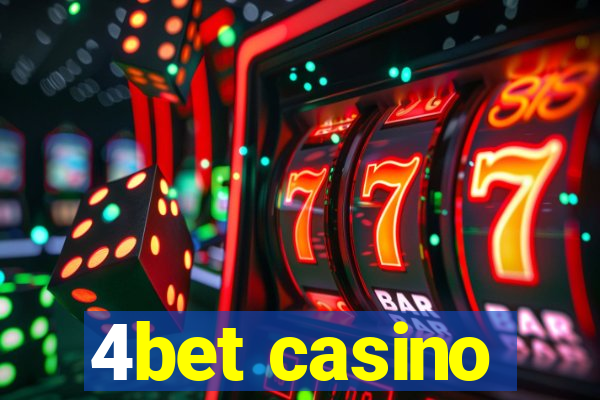 4bet casino