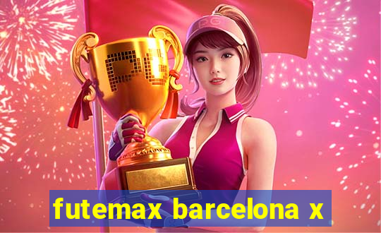 futemax barcelona x