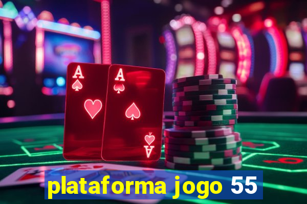 plataforma jogo 55