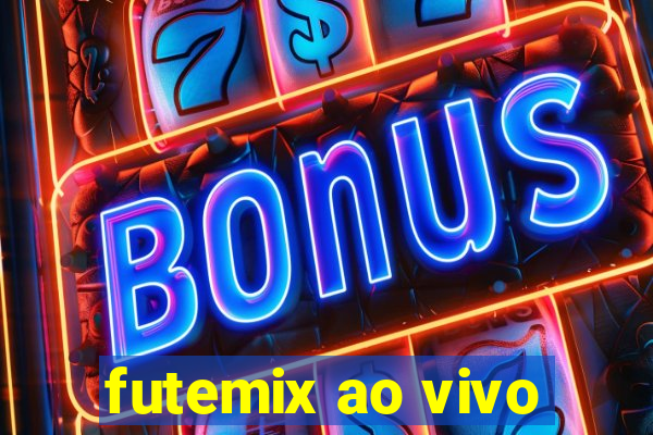 futemix ao vivo