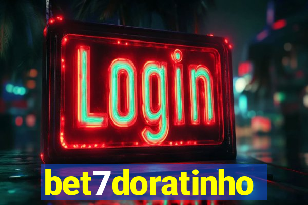 bet7doratinho