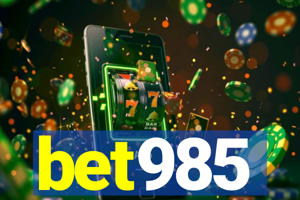 bet985