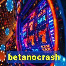 betanocrash