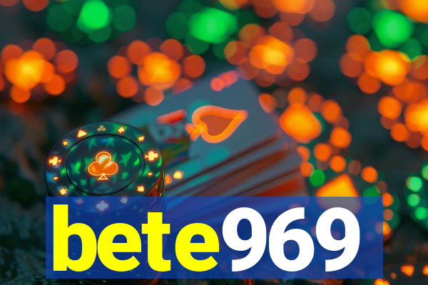 bete969