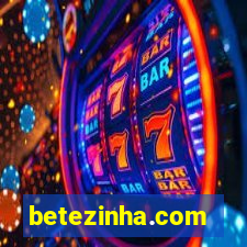 betezinha.com