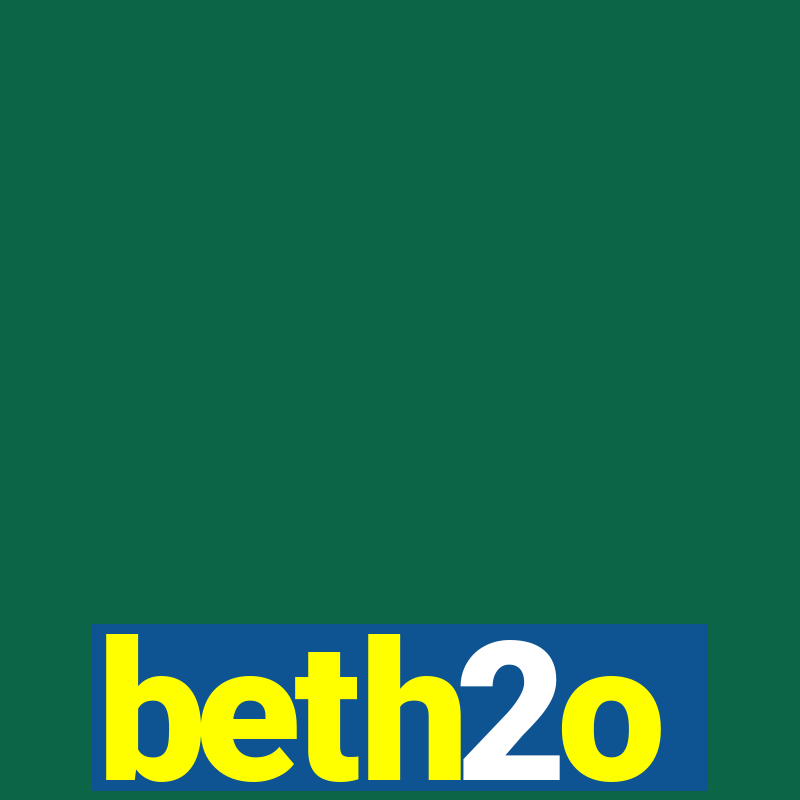 beth2o