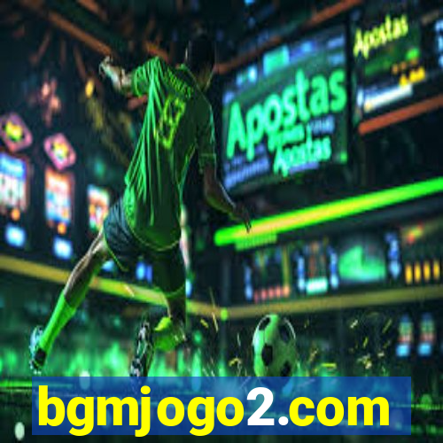 bgmjogo2.com