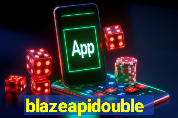 blazeapidouble