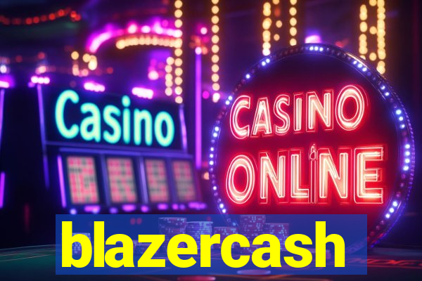 blazercash