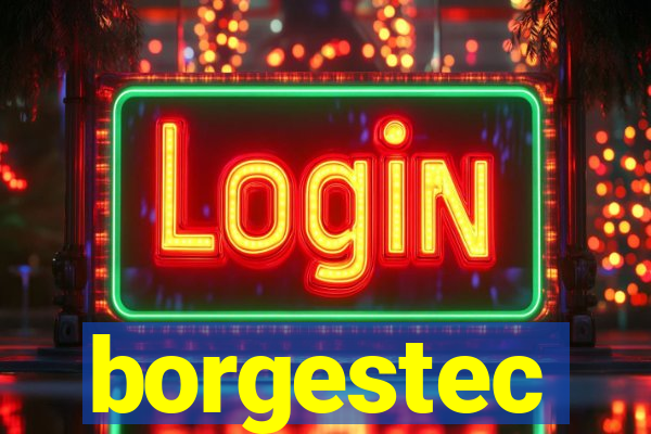 borgestec