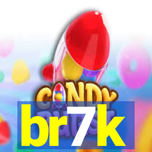 br7k