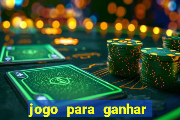 jogo para ganhar dinheiro sem pagar