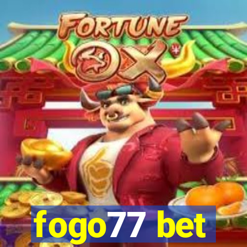 fogo77 bet